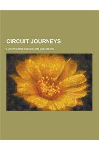 Circuit Journeys