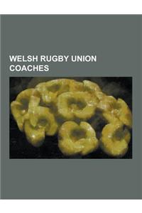 Welsh Rugby Union Coaches