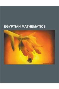 Egyptian Mathematics