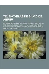 Telenovelas de Silvio de Abreu