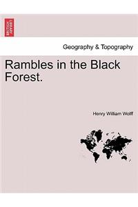 Rambles in the Black Forest.
