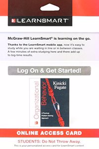 Learnsmart Access Card for Organizational Behavior: A Practical, Problem-Solving Approach