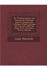 de L'Inobservation Des Formes de Publicite Dans La Cession Des Creances