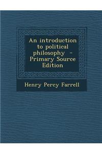 An Introduction to Political Philosophy