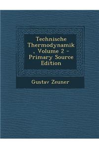 Technische Thermodynamik, Volume 2