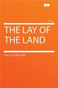 The Lay of the Land