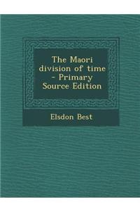 The Maori Division of Time