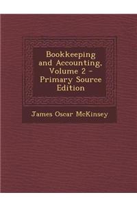 Bookkeeping and Accounting, Volume 2