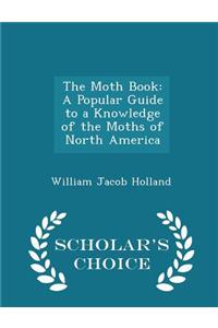 The Moth Book