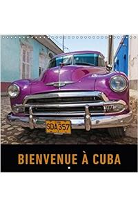 Bienvenue a Cuba 2018