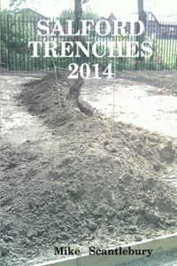 Salford Trenches 2014