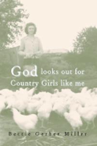 God Looks Out for Country Girls Like Me