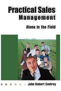 Practical Sales Management