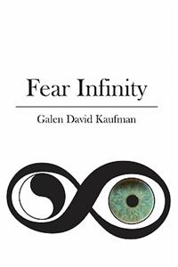 Fear Infinity