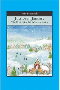 Justice in January