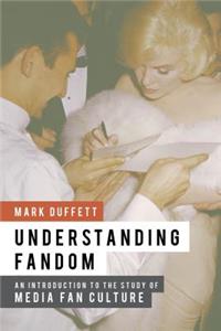 Understanding Fandom