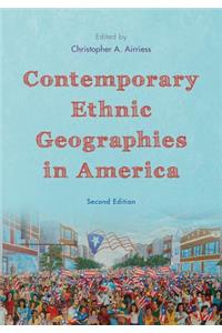 Contemporary Ethnic Geographies in America