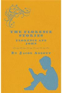 The Florence Stories - Florence and John