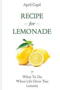 Recipe for Lemonade