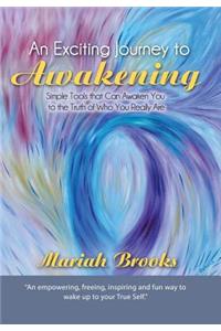 An Exciting Journey to Awakening