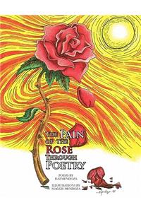 The Pain of the Rose Through Poetry