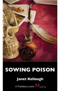 Sowing Poison