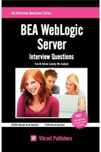 BEA WebLogic Server Interview Questions You'll Most Likely Be Asked