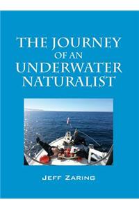 Journey of an Underwater Naturalist