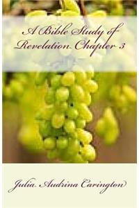 A Bible Study of Revelation Chapter 3