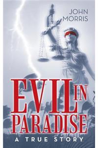 Evil in Paradise