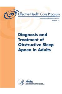 Diagnosis and Treatment of Obstructive Sleep Apnea in Adults