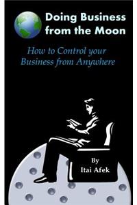 Doing Business from the Moon