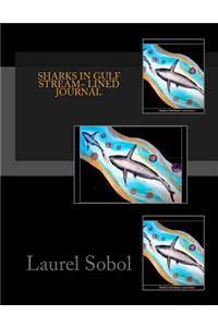 Sharks in Gulf Stream Lined Journal