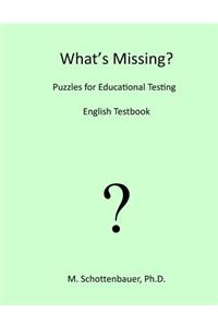 What's Missing? Puzzles for Educational Testing