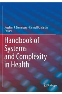 Handbook of Systems and Complexity in Health