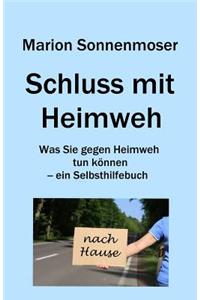 Schluss mit Heimweh