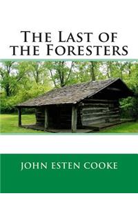 The Last of the Foresters