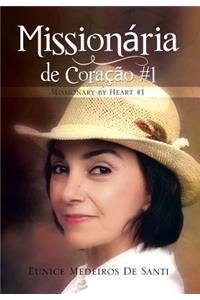 Missionaria de Coracao #1: Missionary by Heart #1