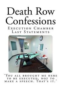 Death Row Confessions