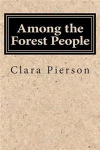 Among the Forest People
