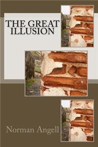 The Great Illusion