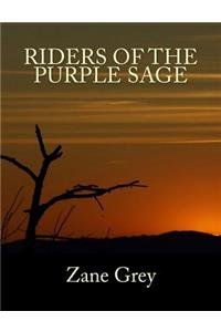 Riders of the Purple Sage [Large Print Unabridged Edition]