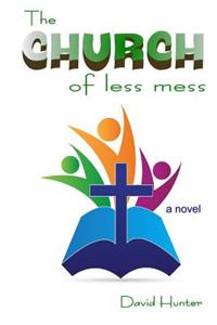 Church of Less Mess