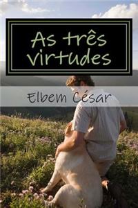 As Tres Virtudes