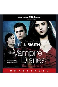 Vampire Diaries: The Awakening Lib/E