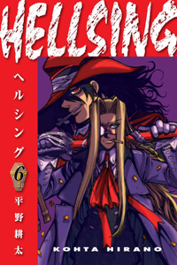 Hellsing Volume 6 (Second Edition)