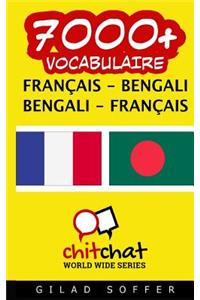 7000+ Francais - Bengali Bengali - Francais Vocabulaire