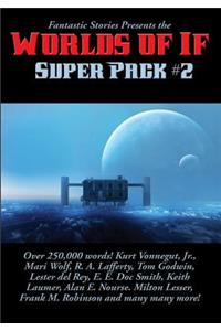 Fantastic Stories Presents the Worlds of If Super Pack #2