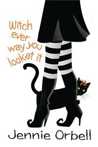 Witch Ever Way You Look At It