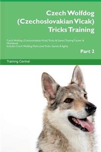 Czech Wolfdog (Czechoslovakian Vlcak) Tricks Training Czech Wolfdog (Czechoslovakian Vlcak) Tricks & Games Training Tracker & Workbook. Includes: Czech Wolfdog Multi-Level Tricks, Games & Agility. Part 2